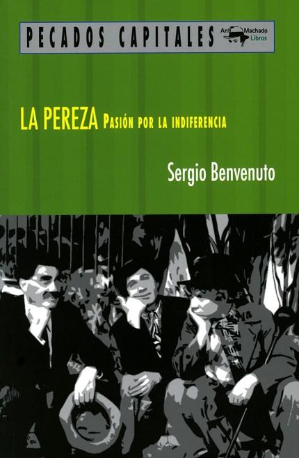 LA PEREZA | 9788477741565 | BENVENUTO, SERGIO | Llibreria Online de Vilafranca del Penedès | Comprar llibres en català