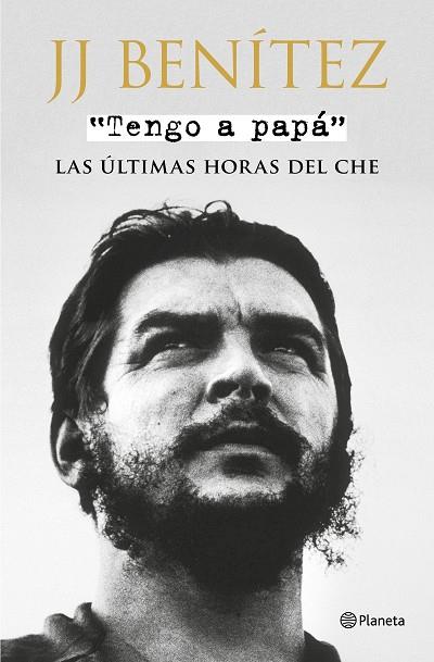 TENGO A PAPÁ | 9788408175353 | BENÍTEZ, J. J. | Llibreria Online de Vilafranca del Penedès | Comprar llibres en català