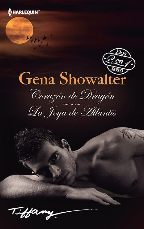 CORAZÓN DE DRAGÓN / LA JOYA DE ATLANTIS | 9788468767000 | SHOWALTER, GENA | Llibreria Online de Vilafranca del Penedès | Comprar llibres en català