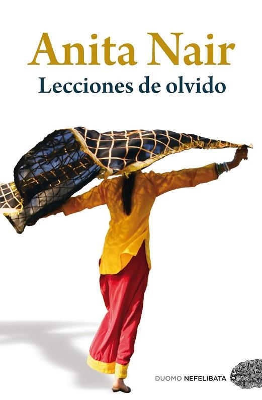 LECCIONES DE OLVIDO | 9788492723492 | NAIR, ANITA | Llibreria L'Odissea - Libreria Online de Vilafranca del Penedès - Comprar libros