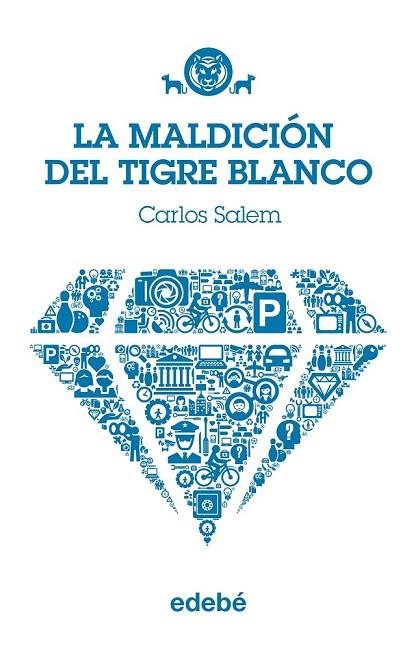 LA MALDICIÓN DEL TIGRE BLANCO | 9788468308760 | SALEM, CARLOS | Llibreria L'Odissea - Libreria Online de Vilafranca del Penedès - Comprar libros