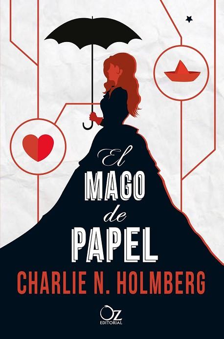 EL MAGO DE PAPEL | 9788416224272 | HOLMBERG, CHARLIE N. | Llibreria Online de Vilafranca del Penedès | Comprar llibres en català