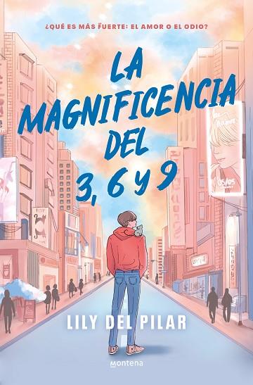 LA MAGNIFICENCIA DEL 3, 6 Y 9 | 9788419848055 | DEL PILAR, LILY | Llibreria Online de Vilafranca del Penedès | Comprar llibres en català