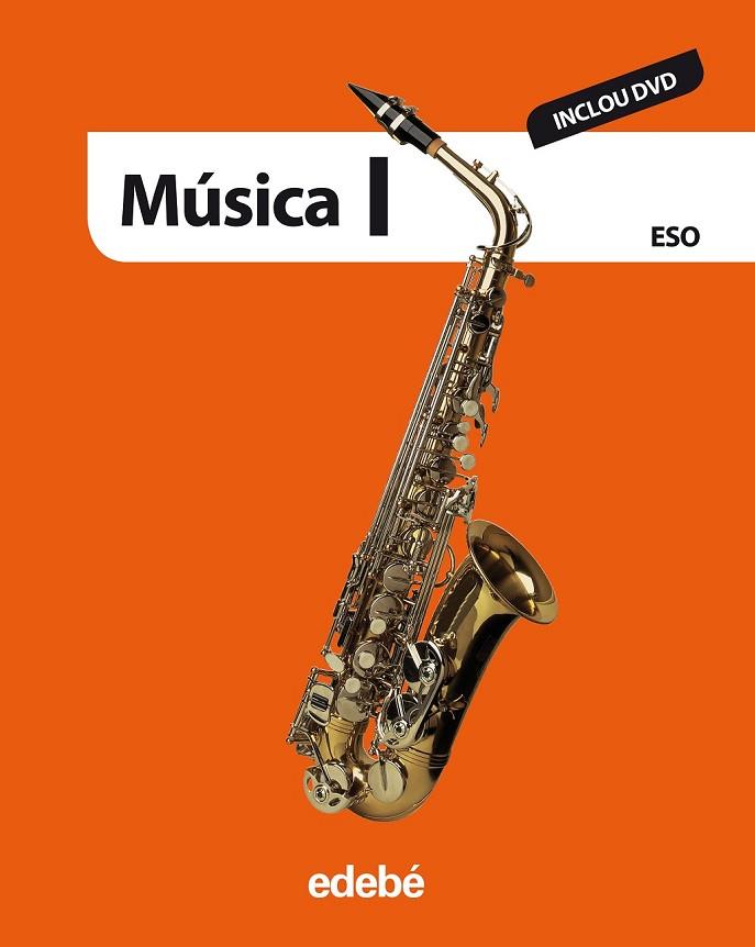 MÚSICA I (INCLOU DVD) | 9788468300450 | EDEBÉ, OBRA COLECTIVA | Llibreria Online de Vilafranca del Penedès | Comprar llibres en català