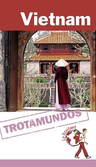 VIETNAM | 9788415501664 | GLOAGUEN, PHILIPPE/TROTAMUNDOS | Llibreria L'Odissea - Libreria Online de Vilafranca del Penedès - Comprar libros