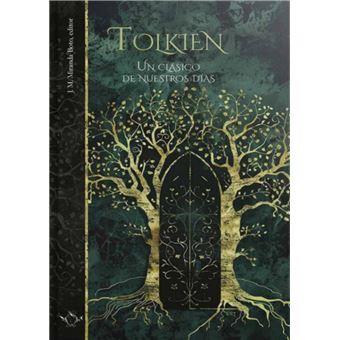 TOLKIEN UN CLÁSICO DE NUESTROS DÍAS | 9788410037120 | VV. AA | Llibreria Online de Vilafranca del Penedès | Comprar llibres en català