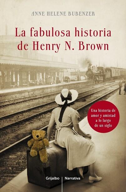 LA FABULOSA HISTORIA DE HENRY N.BROWN | 9788425348471 | BUBENZER,ANNE HELENE | Llibreria Online de Vilafranca del Penedès | Comprar llibres en català