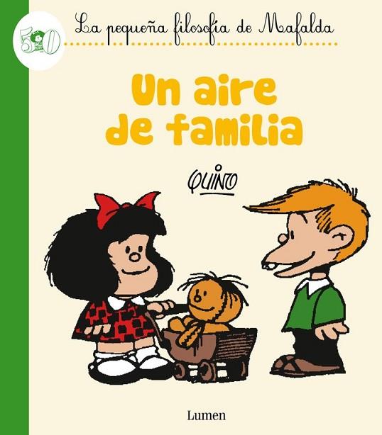 UN AIRE DE FAMILIA ( LA PEQUEÑA FILOSOFÍA DE MAFALDA ) | 9788426401816 | QUINO | Llibreria Online de Vilafranca del Penedès | Comprar llibres en català