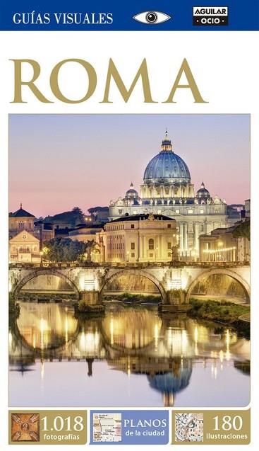 ROMA (GUÍAS VISUALES 2015) | 9788403514454 | VARIOS AUTORES | Llibreria L'Odissea - Libreria Online de Vilafranca del Penedès - Comprar libros