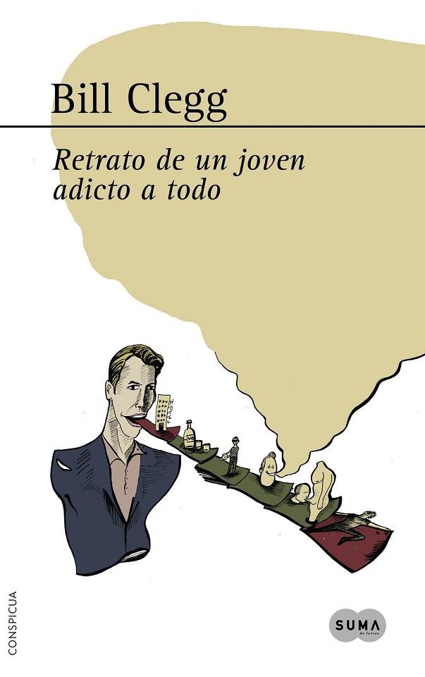 RETRATO DE UN JOVEN ADICTO A TODO | 9788483652060 | CLEGG, BILL | Llibreria Online de Vilafranca del Penedès | Comprar llibres en català