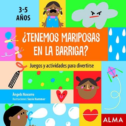 TENEMOS MARIPOSAS EN LA BARRIGA? | 9788418008344 | NAVARRO, ÀNGELS | Llibreria L'Odissea - Libreria Online de Vilafranca del Penedès - Comprar libros
