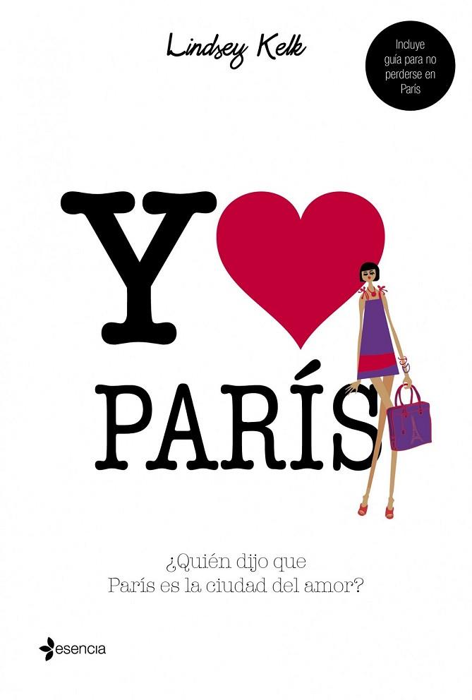 YO CORAZON PARIS | 9788408109846 | LINDSEY, KELK | Llibreria Online de Vilafranca del Penedès | Comprar llibres en català