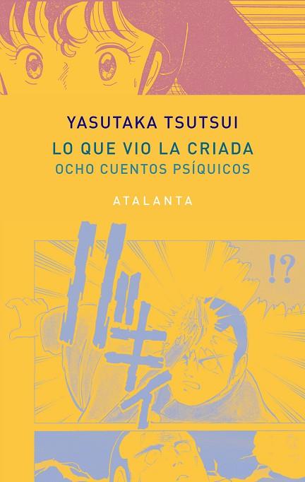 LO QUE VIO LA CRIADA | 9788494729737 | TSUTSUI, YASUTAKA | Llibreria L'Odissea - Libreria Online de Vilafranca del Penedès - Comprar libros