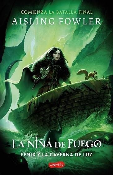 LA NIÑA DE FUEGO 3 FÉNIX Y LA CAVERNA DE LUZ | 9788419802484 | FOWLER, AISLING | Llibreria Online de Vilafranca del Penedès | Comprar llibres en català