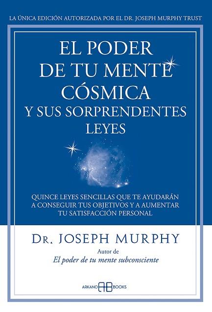 EL PODER DE TU MENTE CÓSMICA Y SUS SORPRENDENTES LEYES | 9788415292319 | MURPHY, JOSEPH | Llibreria Online de Vilafranca del Penedès | Comprar llibres en català