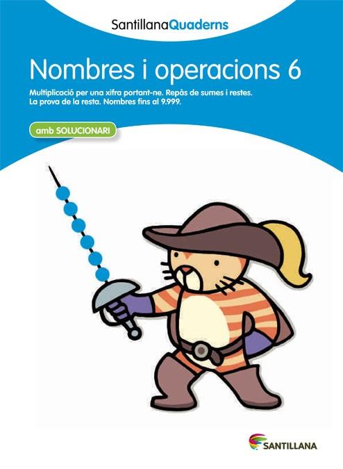 NOMBRES I OPERACIONS 6 AMB SOLUCIONARI | 9788468013879 | AA. VV. | Llibreria Online de Vilafranca del Penedès | Comprar llibres en català