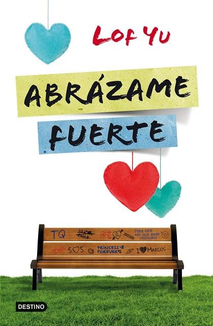 ABRAZAME FUERTE | 9788408005742 | YU, LOF | Llibreria Online de Vilafranca del Penedès | Comprar llibres en català