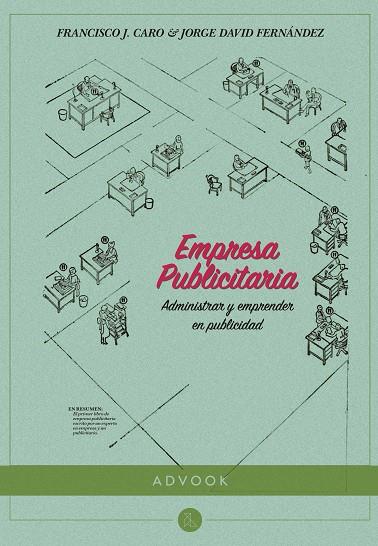 EMPRESA PUBLICITARIA | 9788494296949 | FERNÁNDEZ GÓMEZ, JORGE DAVID/CARO GONZÁLEZ, FRANCISCO JAVIER | Llibreria Online de Vilafranca del Penedès | Comprar llibres en català