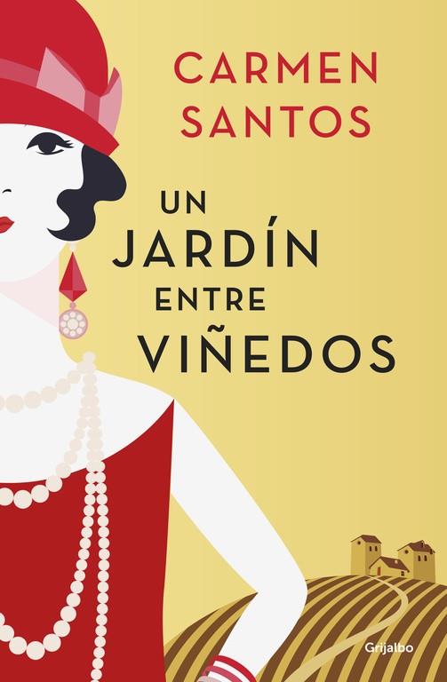 UN JARDÍN ENTRE VIÑEDOS | 9788425353871 | SANTOS, CARMEN | Llibreria Online de Vilafranca del Penedès | Comprar llibres en català