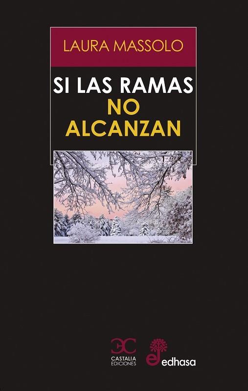 SI LAS RAMAS NO ALCANZAN | 9788497409186 | MASSOLO, LAURA | Llibreria Online de Vilafranca del Penedès | Comprar llibres en català