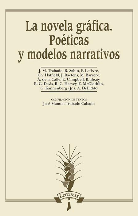 LA NOVELA GRÁFICA POÉTICAS Y MODELOS NARRATIVOS | 9788476358726 | AA. VV. | Llibreria Online de Vilafranca del Penedès | Comprar llibres en català