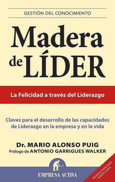 MADERA DE LIDER  | 9788496627505 | PUIG, MARIO ALONSO | Llibreria Online de Vilafranca del Penedès | Comprar llibres en català