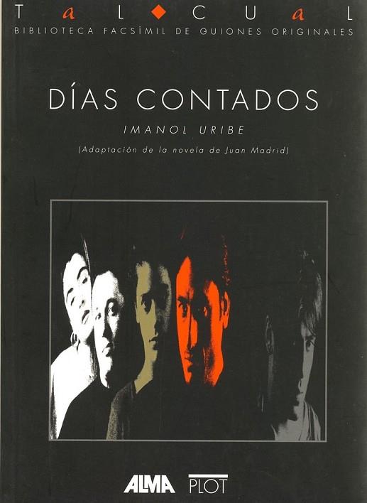 DIAS CONTADOS | 9788486702267 | IMANOL URIBE | Llibreria Online de Vilafranca del Penedès | Comprar llibres en català