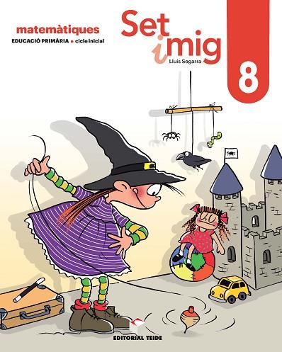 SET I MIG. QUADERN 08 (ED. 2019) | 9788430740222 | SEGARRA NEIRA, JOSEP LLUÍS | Llibreria Online de Vilafranca del Penedès | Comprar llibres en català