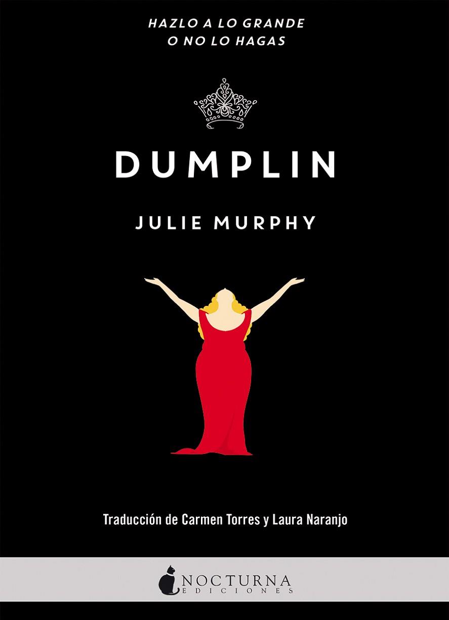 DUMPLIN | 9788416858040 | MURPHY, JULIE | Llibreria L'Odissea - Libreria Online de Vilafranca del Penedès - Comprar libros