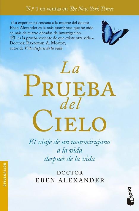 LA PRUEBA DEL CIELO | 9788408135753 | ALEXANDER, EBEN | Llibreria L'Odissea - Libreria Online de Vilafranca del Penedès - Comprar libros