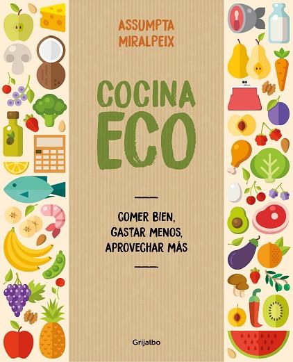 COCINA ECO | 9788416895434 | MIRALPEIX, ASSUMPTA  | Llibreria Online de Vilafranca del Penedès | Comprar llibres en català