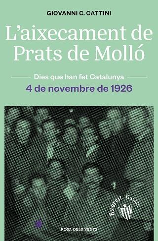 L'AIXECAMENT DE PRATS DE MOLLÓ | 9788418033650 | CATTINI, GIOVANNI C. | Llibreria L'Odissea - Libreria Online de Vilafranca del Penedès - Comprar libros