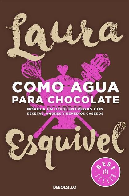 COMO AGUA PARA CHOCOLATE | 9788466329088 | ESQUIVEL, LAURA | Llibreria Online de Vilafranca del Penedès | Comprar llibres en català