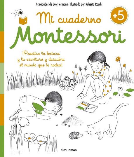 MI CUADERNO MONTESSORI +5 | 9788408155010 | HERRMANN, EVE | Llibreria Online de Vilafranca del Penedès | Comprar llibres en català