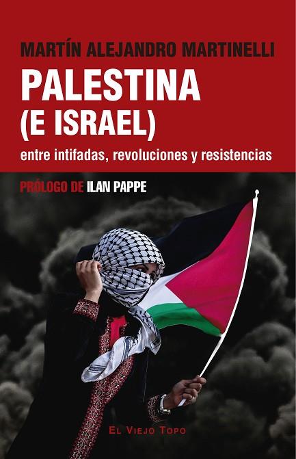 PALESTINA ( E ISRAEL )  | 9788419778949 | ALEJANDRO MARTINELLI, MARTÍN/PAPPE, ILAN | Llibreria Online de Vilafranca del Penedès | Comprar llibres en català