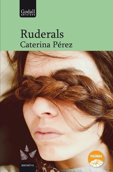 RUDERALS | 9788412307283 | PÉREZ GÓMEZ, CATERINA | Llibreria L'Odissea - Libreria Online de Vilafranca del Penedès - Comprar libros