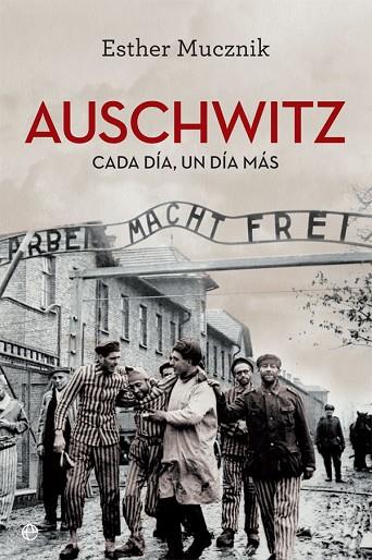 AUSCHWITZ | 9788491642527 | MUCZNIK, ESTHER | Llibreria Online de Vilafranca del Penedès | Comprar llibres en català