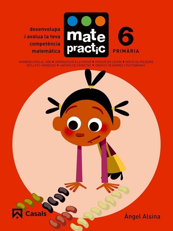 QUADERN MATEPRACTIC 6 PRIMÀRIA | 9788421858394 | ALSINA PASTELLS, ÀNGEL | Llibreria Online de Vilafranca del Penedès | Comprar llibres en català