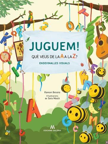 JUGUEM ! QUÈ VEUS DE LA A A LA Z ? | 9788412582970 | BESORA, RAMÓN | Llibreria Online de Vilafranca del Penedès | Comprar llibres en català