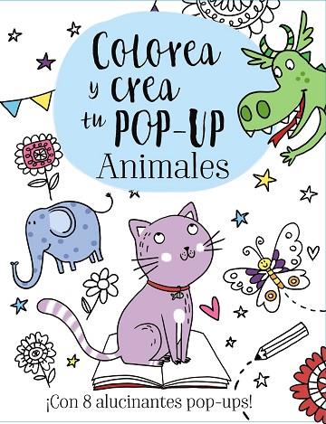 COLOREA Y CREA TU POP-UP. ANIMALES | 9788469621141 | GOLDING, ELIZABETH | Llibreria L'Odissea - Libreria Online de Vilafranca del Penedès - Comprar libros