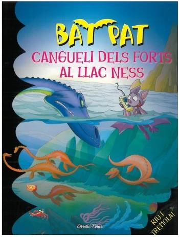 BAT PAT 13. UN CANGUELI AL LLAC NESS | 9788499322155 | PAT, BAT | Llibreria Online de Vilafranca del Penedès | Comprar llibres en català