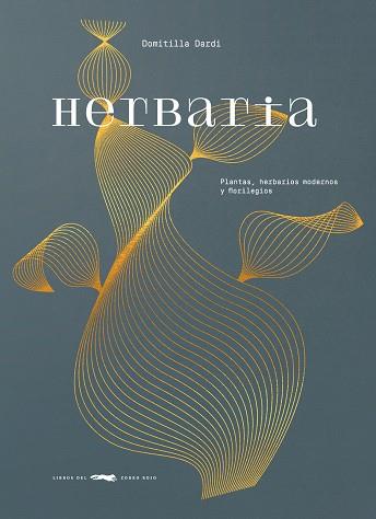 HERBARIA | 9788412804102 | DARDI, DOMITILLA | Llibreria Online de Vilafranca del Penedès | Comprar llibres en català