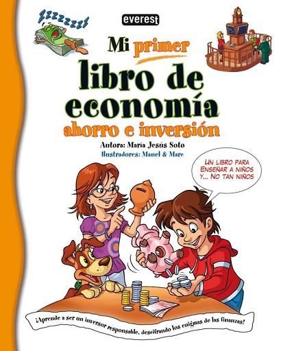 MI PRIMER LIBRO DE ECONOMIA | 9788444148038 | SOTO, MARIA JESUS | Llibreria Online de Vilafranca del Penedès | Comprar llibres en català