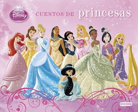 PRINCESAS DISNEY CUENTOS DE PRINCESAS | 9788444134116 | WALT DISNEY COMPANY | Llibreria L'Odissea - Libreria Online de Vilafranca del Penedès - Comprar libros