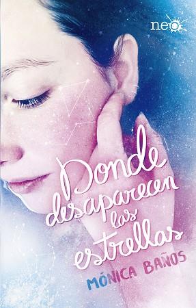 DONDE DESAPARECEN LAS ESTRELLAS | 9788417376321 | BAÑOS, MÓNICA | Llibreria Online de Vilafranca del Penedès | Comprar llibres en català