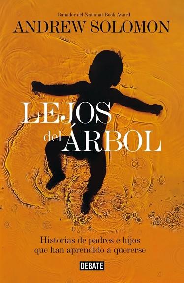 LEJOS DEL ÁRBOL | 9788499924021 | SOLOMON, ANDREW | Llibreria Online de Vilafranca del Penedès | Comprar llibres en català