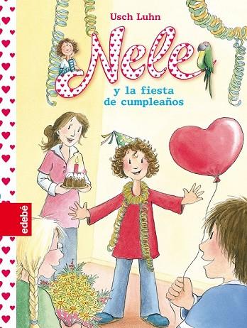 NELE 3 NELE Y LA FIESTA DE CUMPLEAÑOS | 9788468309163 | LUHN, USCH | Llibreria Online de Vilafranca del Penedès | Comprar llibres en català