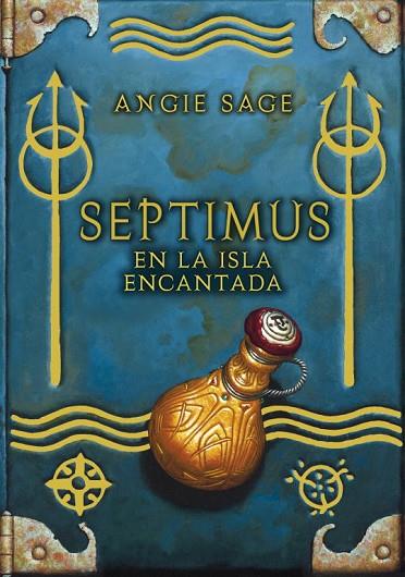 SEPTIMUS EN LA ISLA ENCANTADA V | 9788484415947 | SAGE, ANGIE | Llibreria Online de Vilafranca del Penedès | Comprar llibres en català