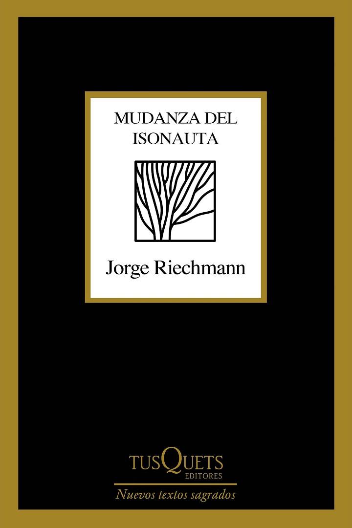 MUDANZA DEL ISONAUTA | 9788490668436 | RIECHMANN, JORGE | Llibreria L'Odissea - Libreria Online de Vilafranca del Penedès - Comprar libros