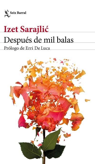 DESPUÉS DE MIL BALAS | 9788432233067 | SARAJLIC, IZET | Llibreria Online de Vilafranca del Penedès | Comprar llibres en català